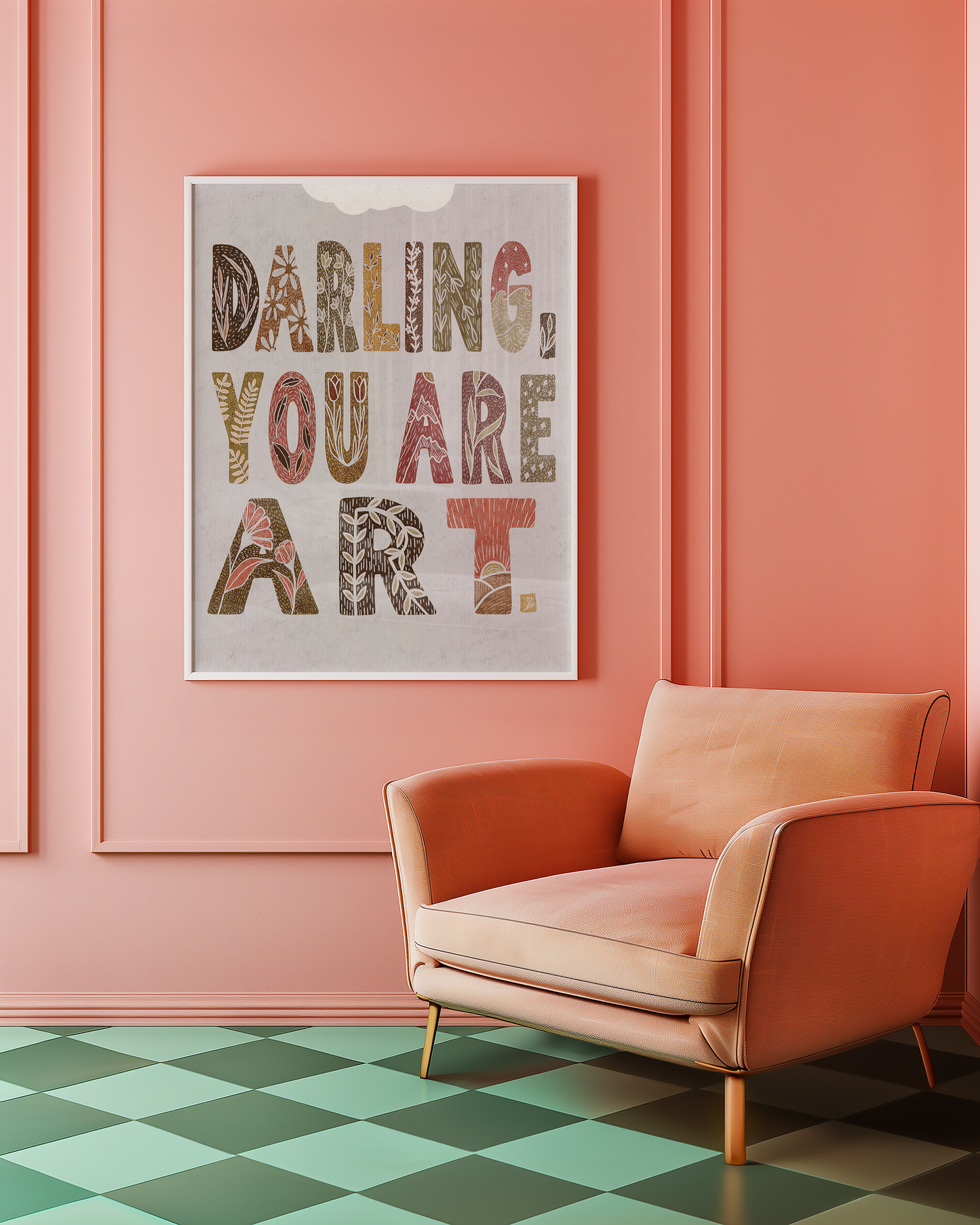 Darling You are Art- Pink Tones