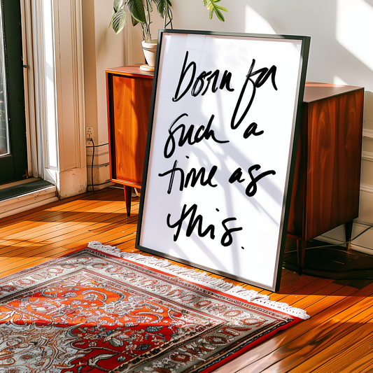 Born For Such a Time as This